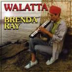 RAY, BRENDA - WALATTA