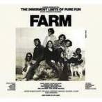 FARM - THE INNERMOST LIMITS OF PURE FUN
