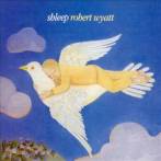 WYATT, ROBERT - SHLEEP
