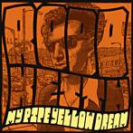 KEITH, RODD - MY PIPE YELLOW DREAM