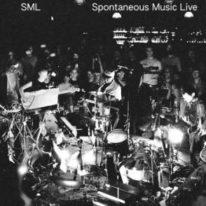 SML - SPONTANEOUS MUSIC LIVE